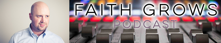 Faith Grows Podcast Logo